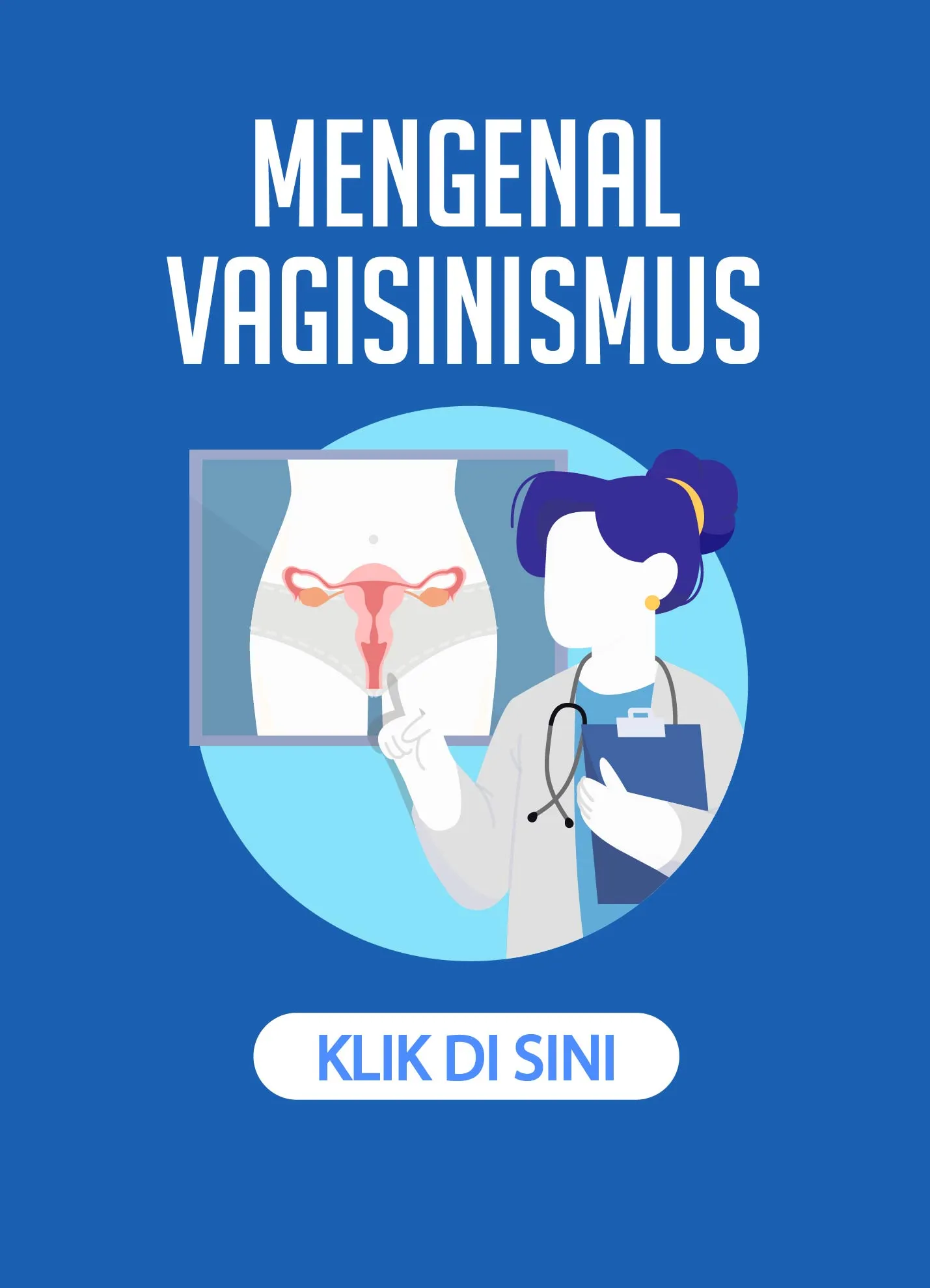 Mengenal Vaginismus