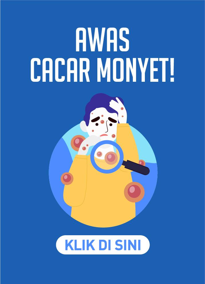 Awas Cacar Monyet!